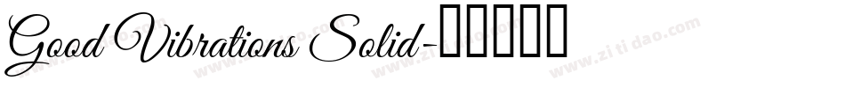 Good Vibrations Solid字体转换